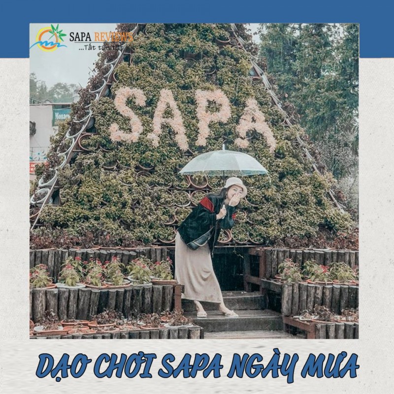 DẠO CHƠI SAPA NGÀY MƯA KHÔNG LO BUỒN CHÁN