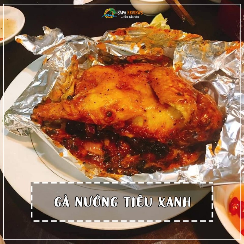 du lịch sapa gà nướng tiêu xanh 